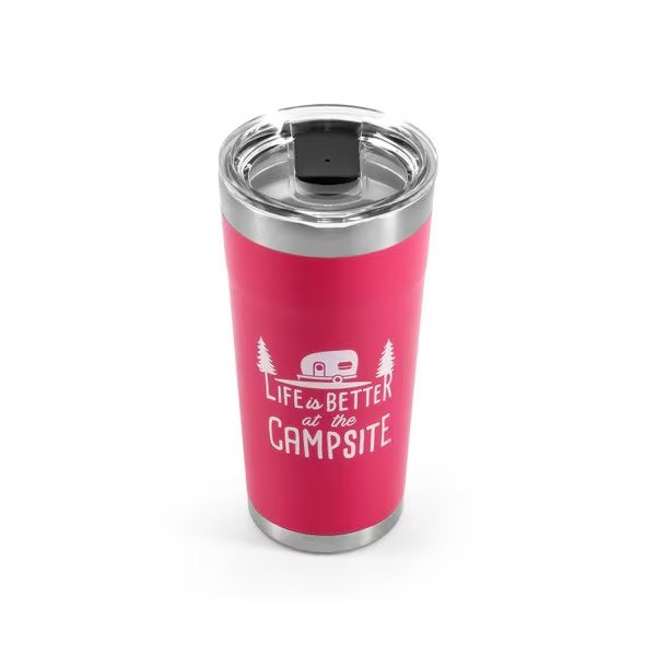 LIFE IS BETTER AT THE CAMPSITE TUMBLER, PAINTED CORAL PINK, 20OZ, Camco, Mfr#: 53061